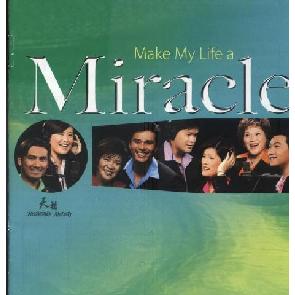 Make My Life A Miracle Image